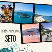 Biển nội địa Seto: Vẻ đẹp quyến rũ đến từ sự bình yên